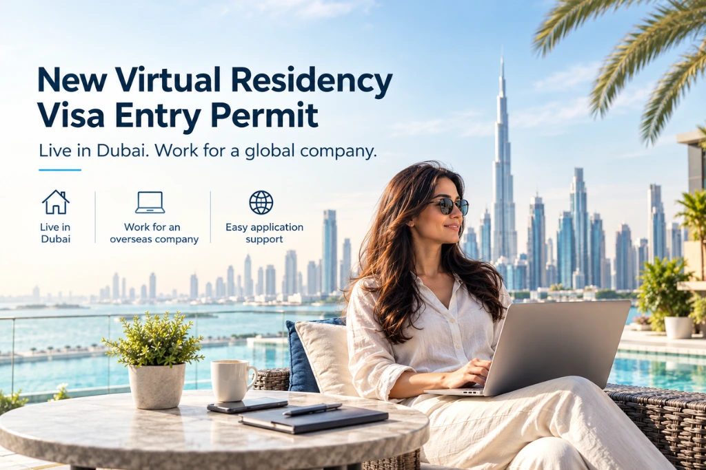 New virtual residency visa entry permit in Dubai for remote worker